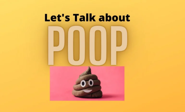 Let’s Talk About Poop: The Honest Guide to Knowing If Yours Is Healthy